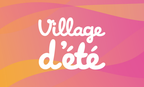 Village d'été 2026